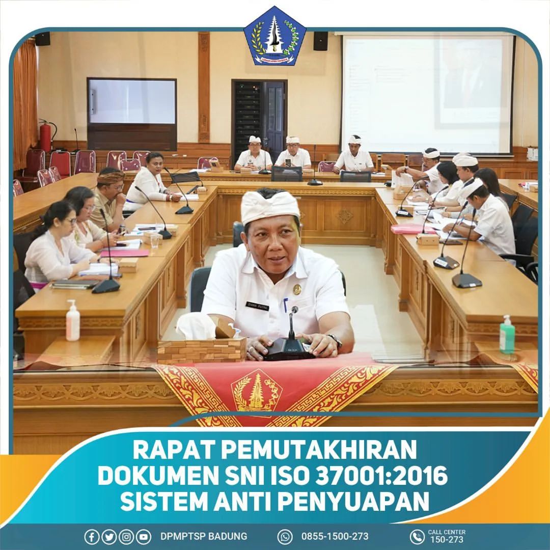 RAPAT PEMUTAKHIRAN DOKUMEN SNI ISO 37001:2016 SISTEM ANTI PENYUAPAN