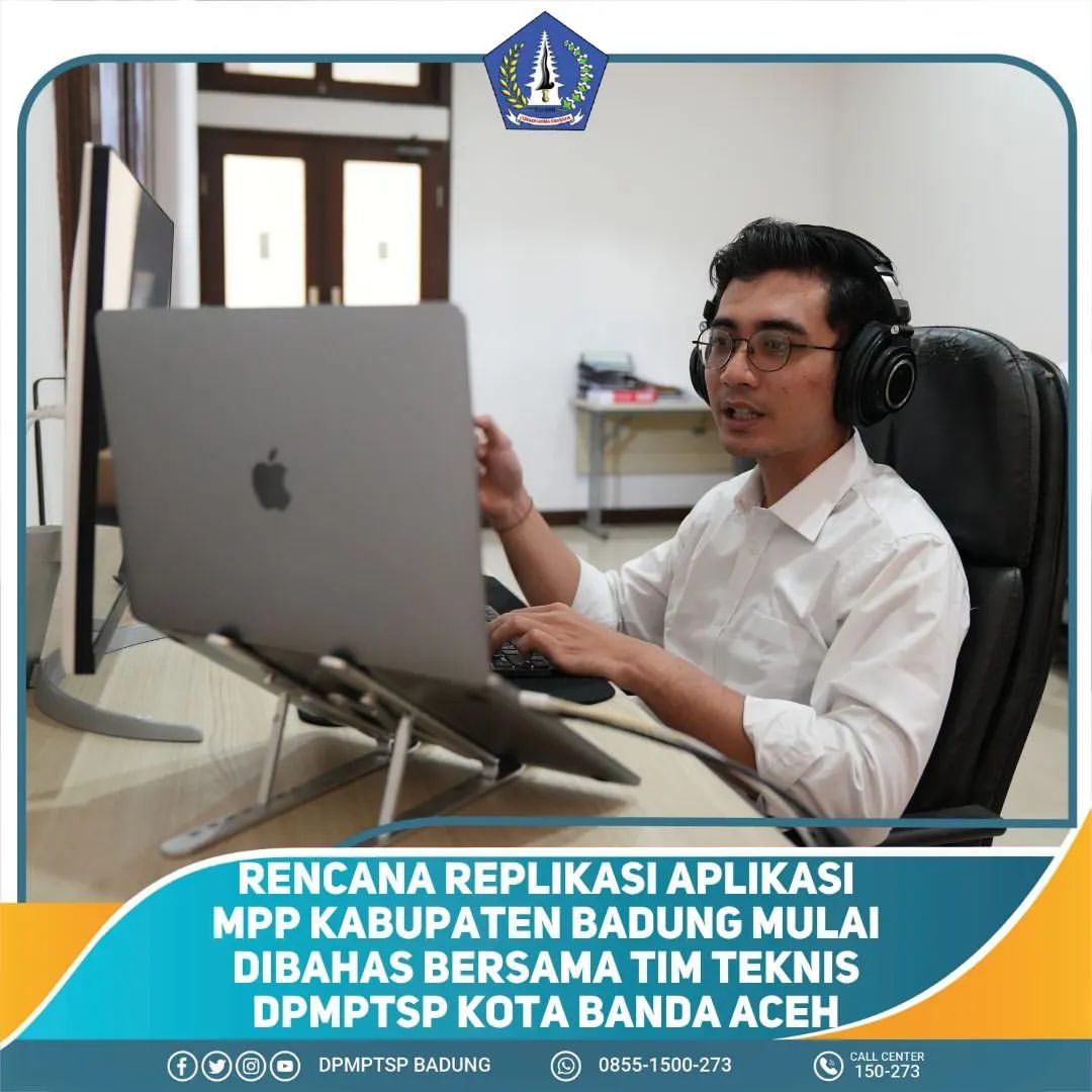 RENCANA REPLIKASI APLIKASI MPP KABUPATEN BADUNG MULAI DIBAHAS BERSAMA TIM TEKNIS DPMPTSP KOTA BANDA ACEH