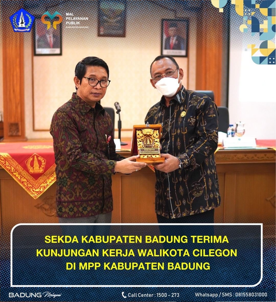 SEKDA KABUPATEN BADUNG TERIMA KUNJUNGAN KERJA WALIKOTA CILEGON DI MPP KABUPATEN BADUNG