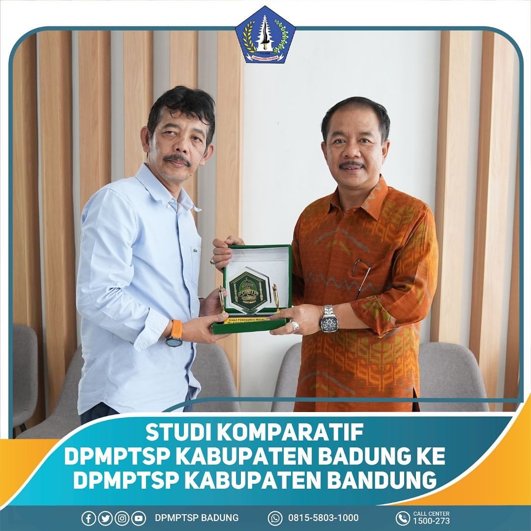 STUDI KOMPARATIF DPMPTSP KABUPATEN BADUNG KE DPMPTSP KABUPATEN BANDUNG