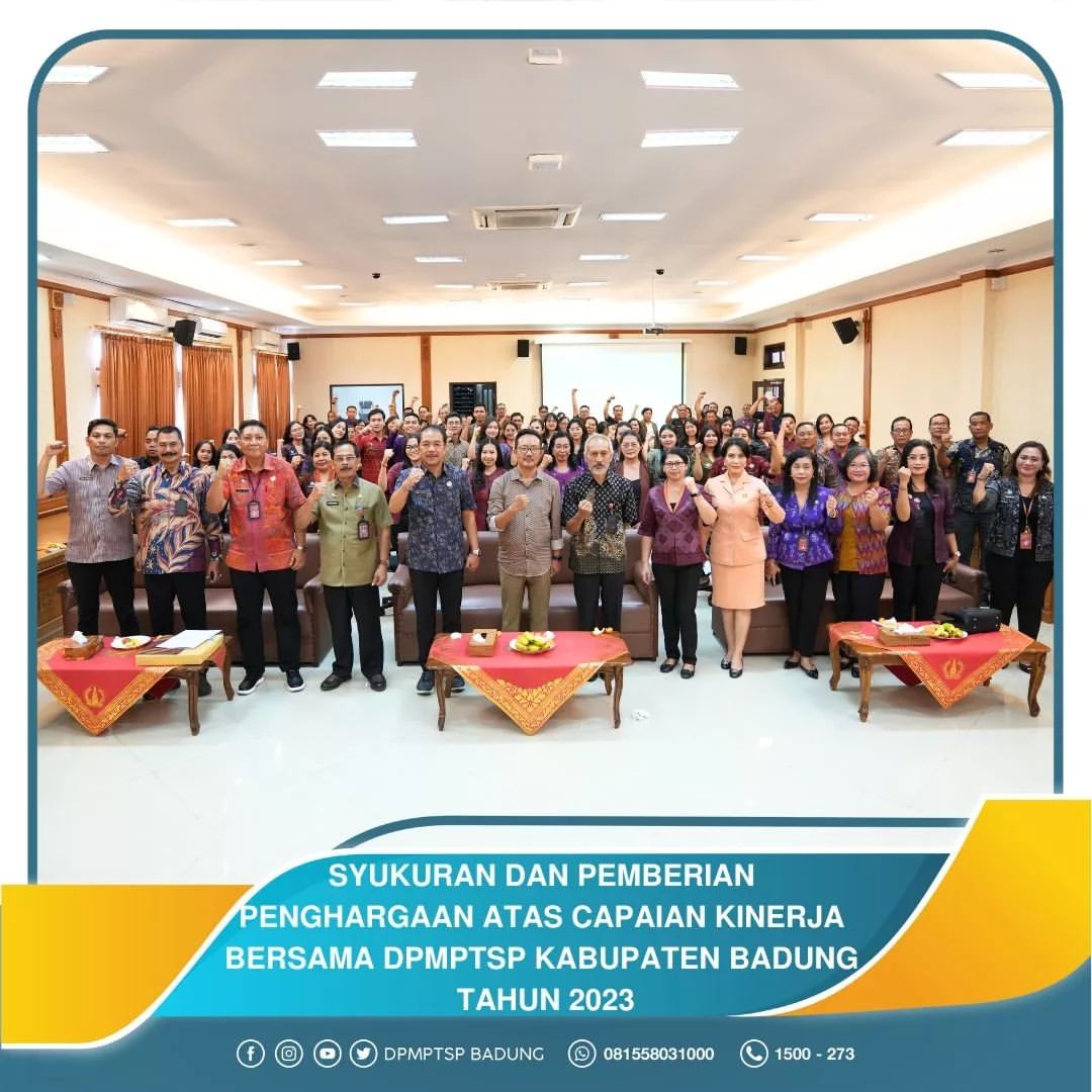 SYUKURAN DAN PEMBERIAN PENGHARGAAN ATAS CAPAIAN KINERJA BERSAMA DPMPTSP KABUPATEN BADUNG