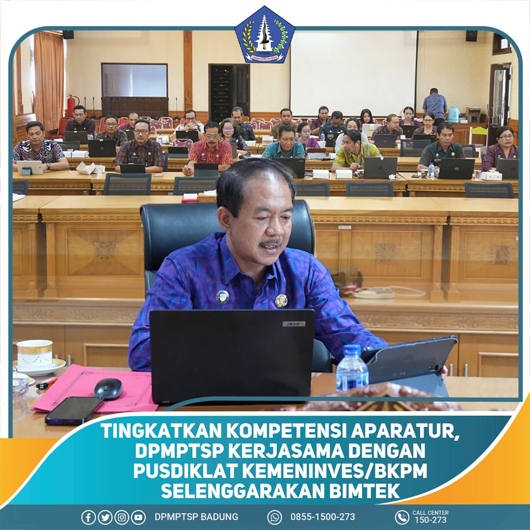 TINGKATAN KOMPETENSI APARATUR, DPMPTSP KERJASAMA DENGAN PUSDIKLAT KEMENINVES/BKPM SELENGGARAKAN BIMTEK