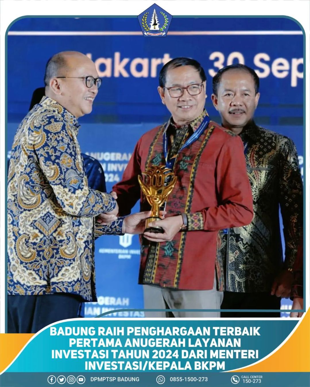 BADUNG RAIH PENGHARGAAN TERBAIK PERTAMA ANUGERAH LAYANAN INVESTASI TAHUN 2024 DARI MENTERI INVESTASI/KEPALA BKPM