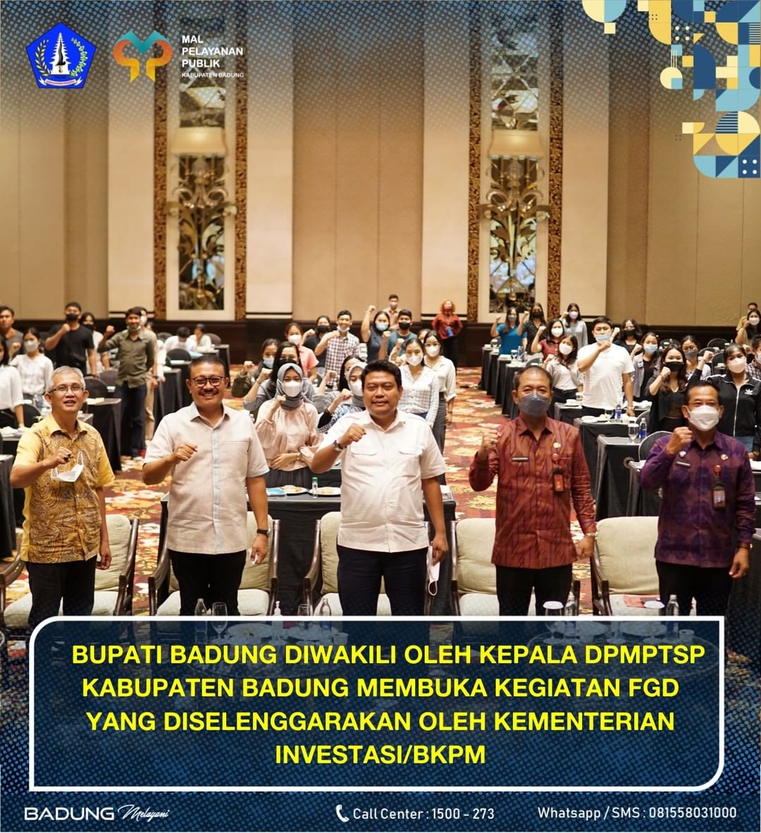 BUPATI BADUNG DIWAKILI OLEH KEPALA DPMPTSP KABUPATEN BADUNG MEMBUKA KEGIATAN FGD YANG DISELENGGARAKAN OLEH KEMENTERIAN INVESTASI/BKPM