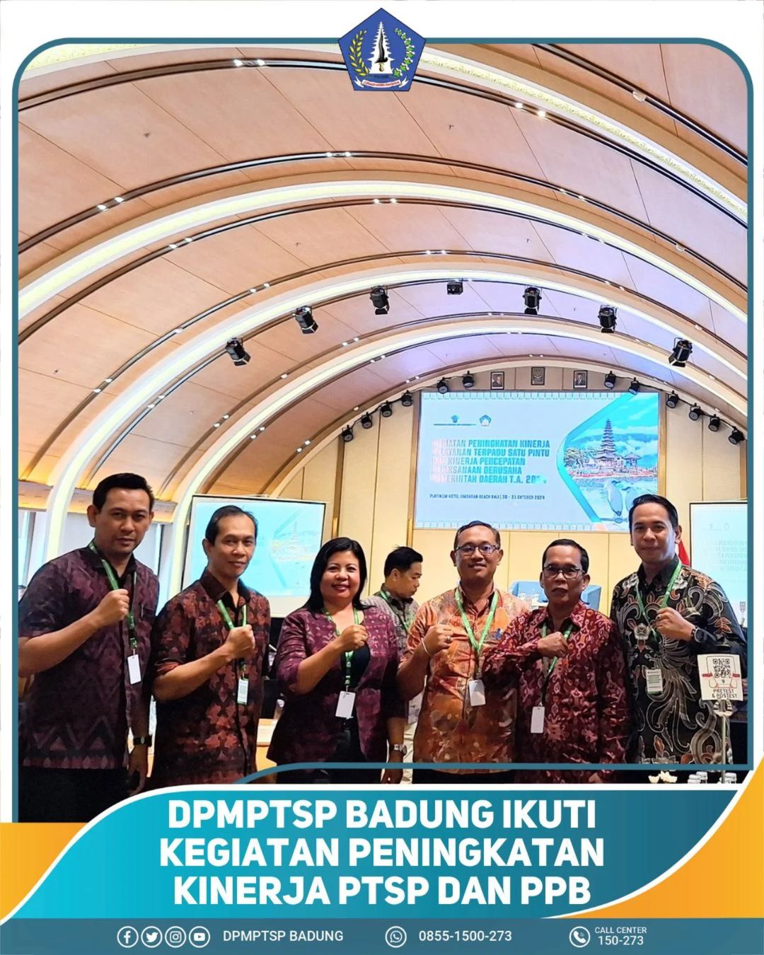 DPMPTSP BADUNG IKUTI KEGIATAN PENINGKATAN KINERJA PTSP DAN PPB