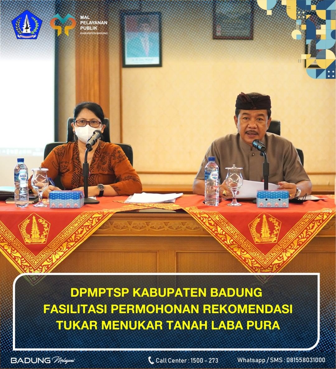 DPMPTSP KABUPATEN BADUNG FASILITASI PERMOHONAN REKOMENDASI TUKAR MENUKAR TANAH LABA PURA