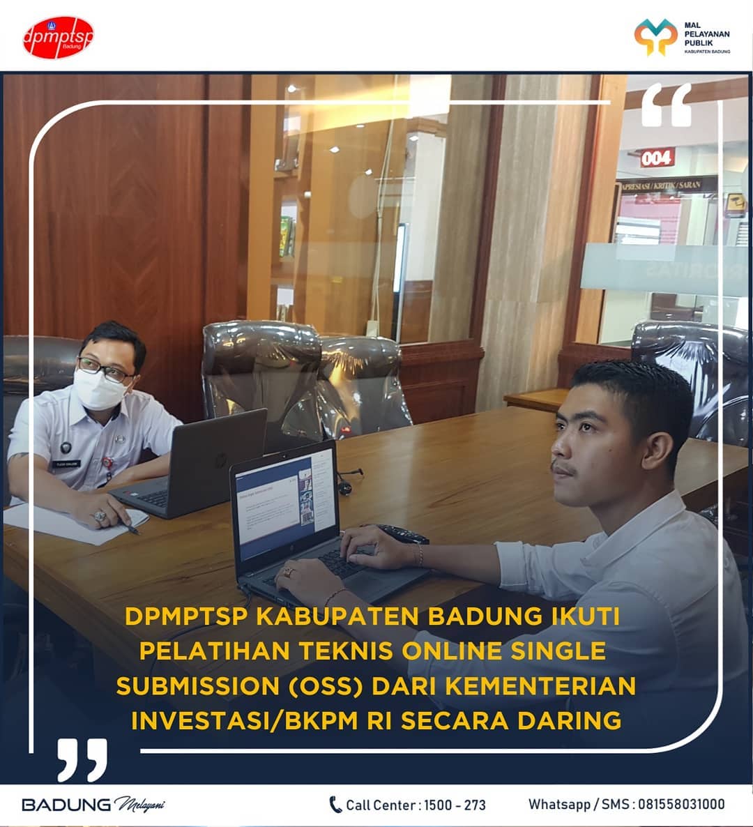 DPMPTSP KABUPATEN BADUNG IKUTI PELATIHAN TEKNIS ONLINE SINGLE SUBMISSION (OSS) DARI KEMENTERIAN INVESTASI/BKPM RI SECARA DARING