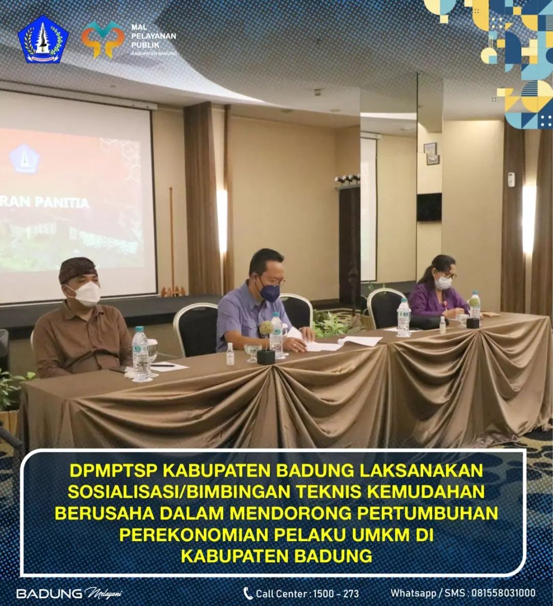 DPMPTSP KABUPATEN BADUNG LAKSANAKAN SOSIALISASI/BIMBINGAN TEKNIS KEMUDAHAN BERUSAHA DALAM MENDORONG PERTUMBUHAN PEREKONOMIAN PELAKU UMKM DI KABUPATEN BADUNG