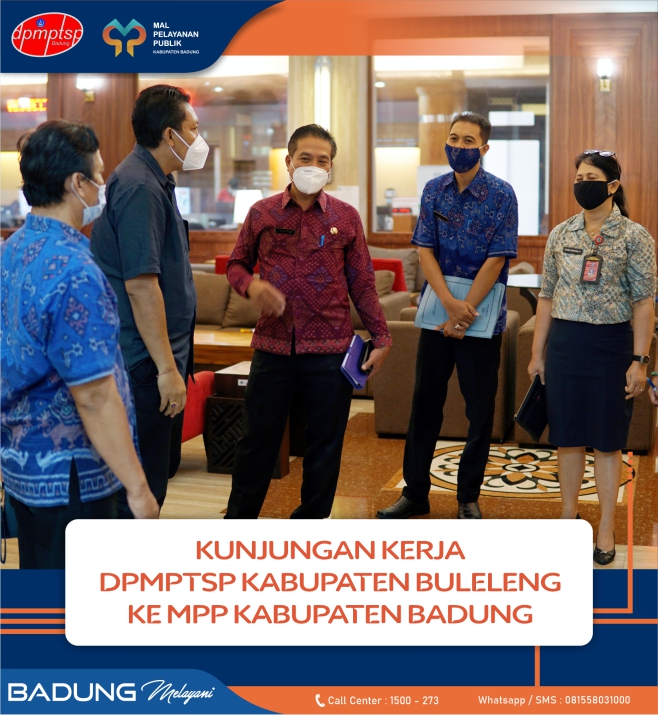 DPMPTSP KABUPATEN BULELENG BELAJAR PENYELENGGARAAN MAL PELAYANAN PUBLIK KE BADUNG