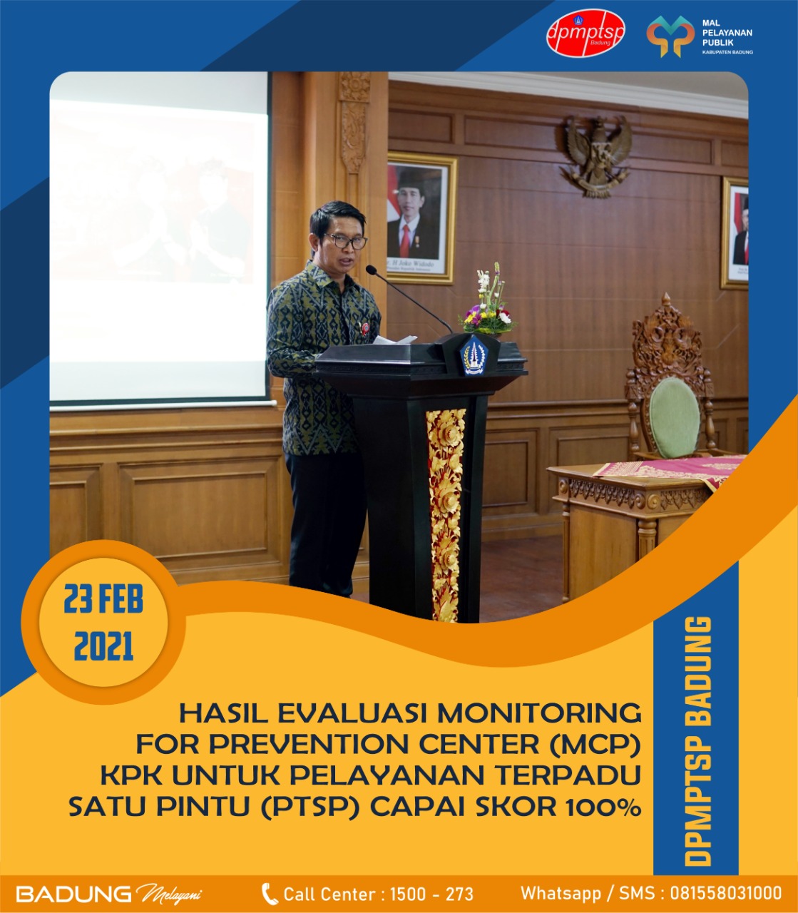 HASIL EVALUASI MONITORING  FOR PREVENTION CENTER (MCP) KPK UNTUK PELAYANAN TERPADU SATU PINTU (PTSP) CAPAI SCOR 100%