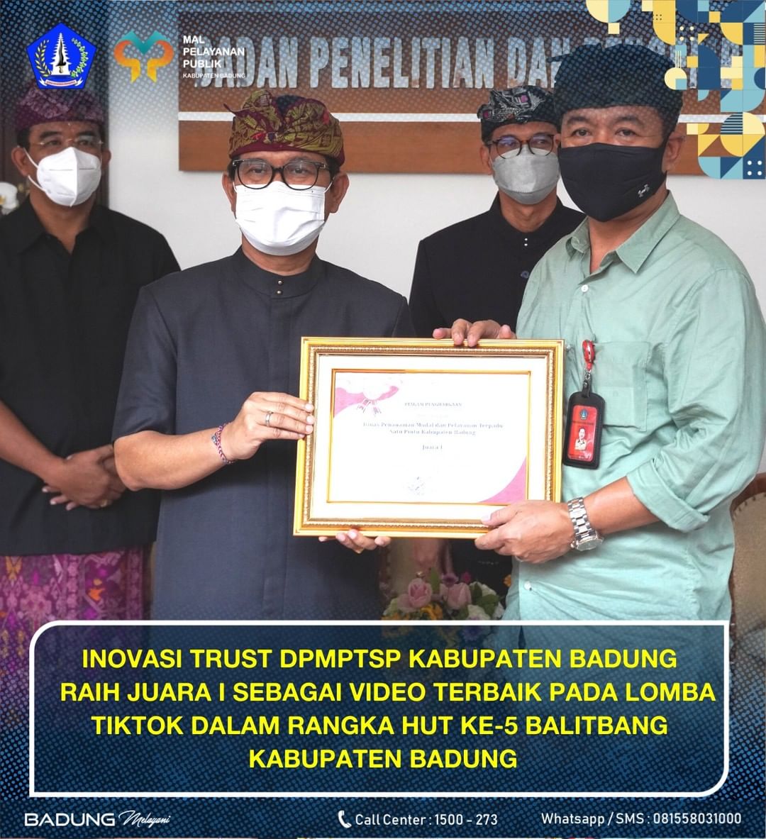 INOVASI TRUST DPMPTSP KABUPATEN BADUNG RAIH JUARA I SEBAGAI VIDEO TERBAIK PADA LOMBA TIKTOK DALAM RANGKA HUT KE-5 BALITBANG KABUPATEN BADUNG