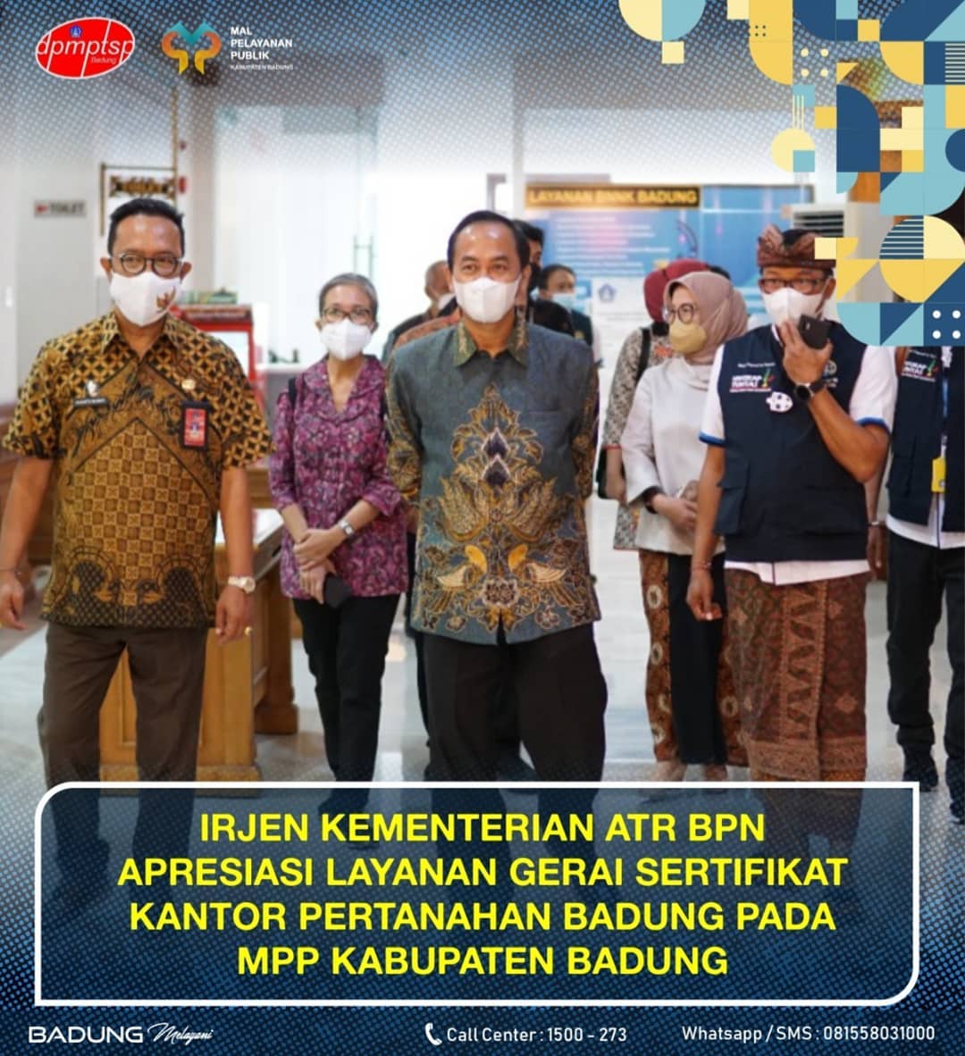 IRJEN KEMENTERIAN ATR BPN APRESIASI LAYANAN GERAI SERTIFIKAT KANTOR PERTANAHAN BADUNG PADA MPP KABUPATEN BADUNG