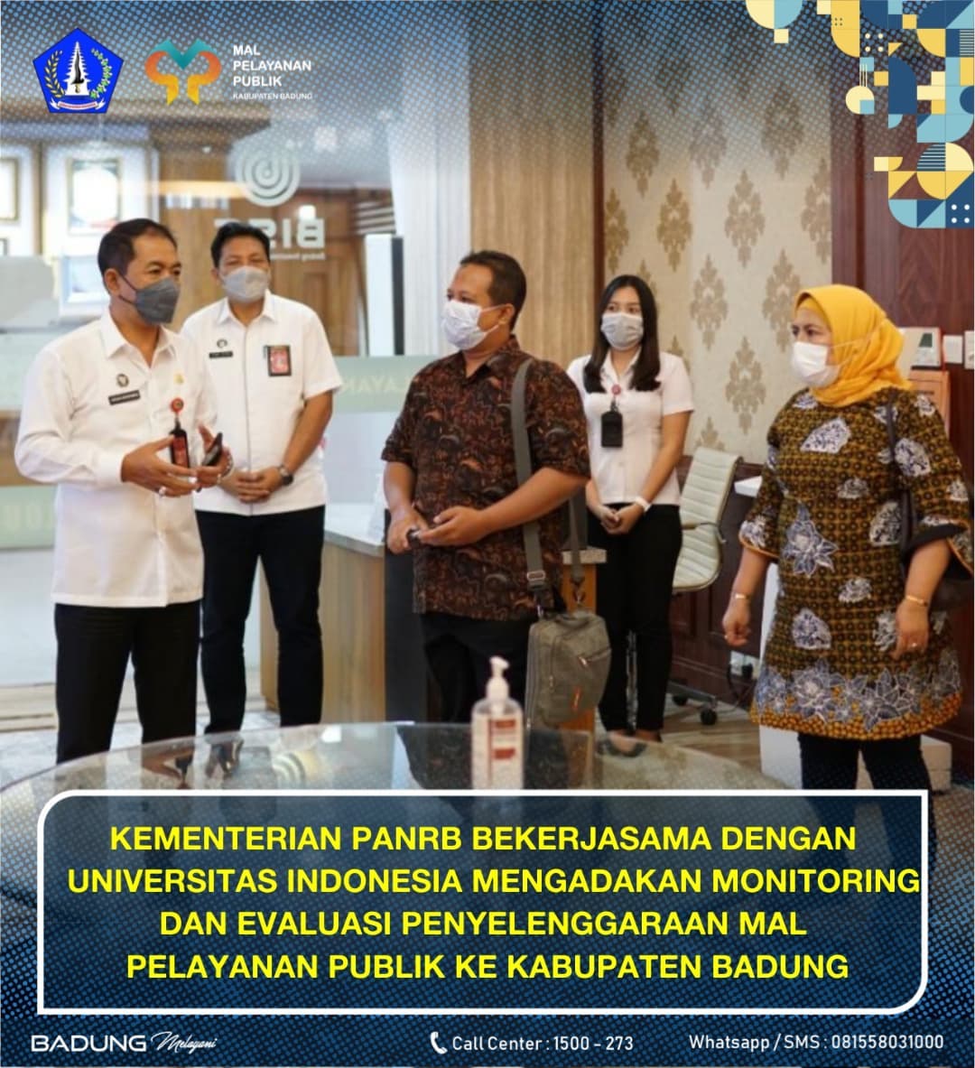 KEMENTERIAN PANRB BEKERJASAMA DENGAN UNIVERSITAS INDONESIA MENGADAKAN MONITORING DAN EVALUASI PENYELENGGARAAN MAL PELAYANAN PUBLIK KE KABUPATEN BADUNG