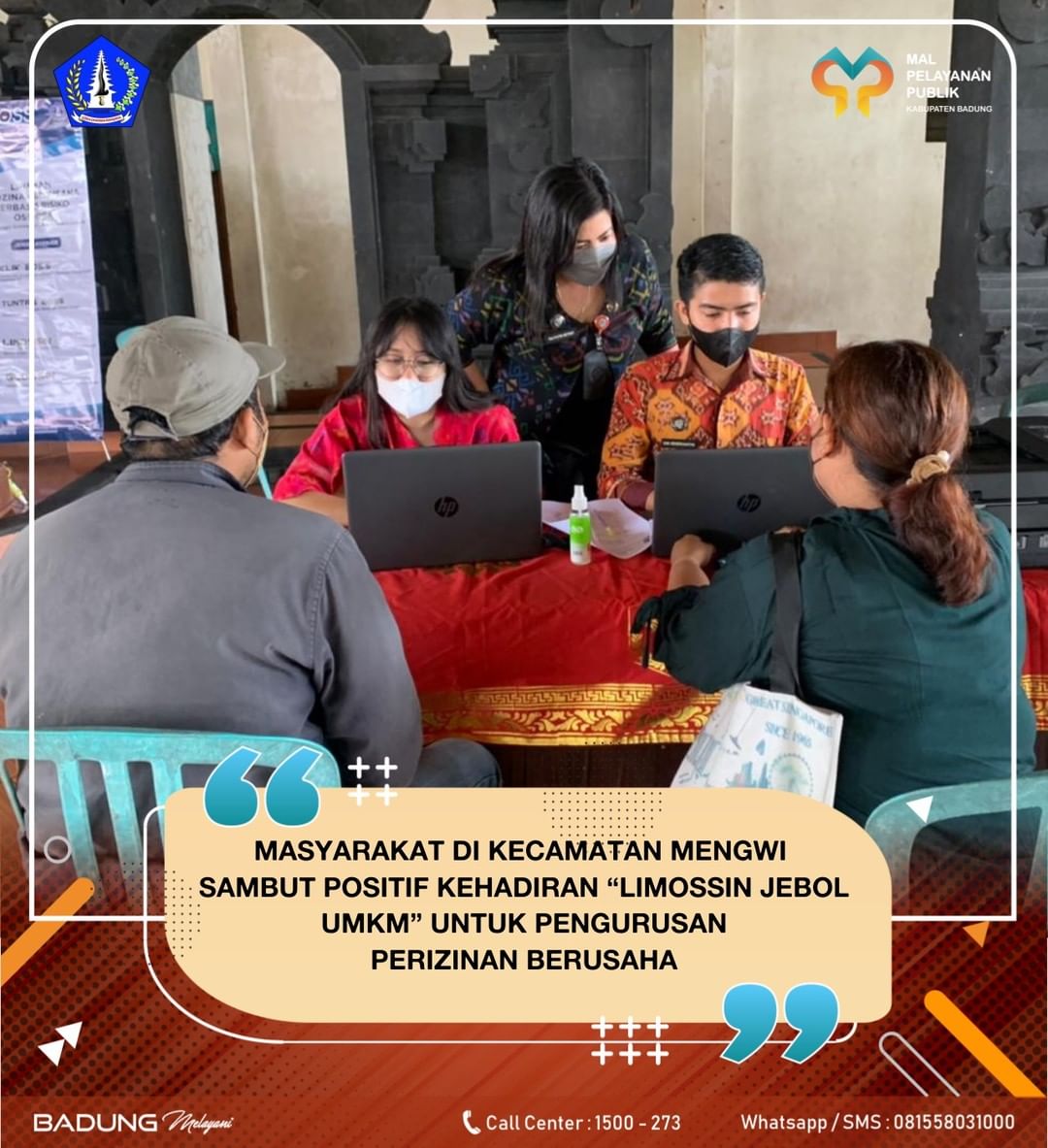 MASYARAKAT DI KECAMATAN MENGWI SAMBUT POSITIF KEHADIRAN “LIMOSSIN JEBOL UMKM” UNTUK PENGURUSAN PERIZINAN BERUSAHA