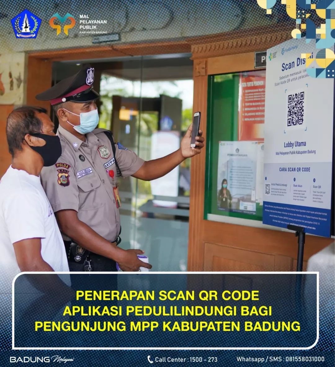 PENERAPAN SCAN QR CODEAPLIKASI PEDULILINDUNGI BAGI PENGUNJUNG MPP KABUPATEN BADUNG