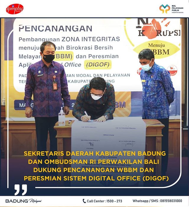 SEKRETARIS DAERAH KABUPATEN BADUNG DAN OMBUDSMAN RI PERWAKILAN BALI DUKUNG PENCANANGAN WBBM DAN PERESMIAN SISTEM DIGITAL OFFICE