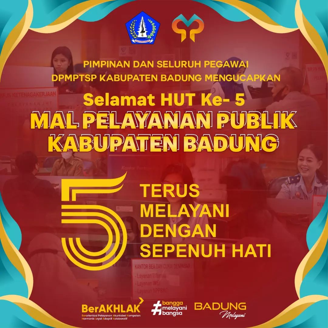 SELAMAT HUT KE-5 MAL PELAYANAN PUBLIK KABUPATEN BADUNG